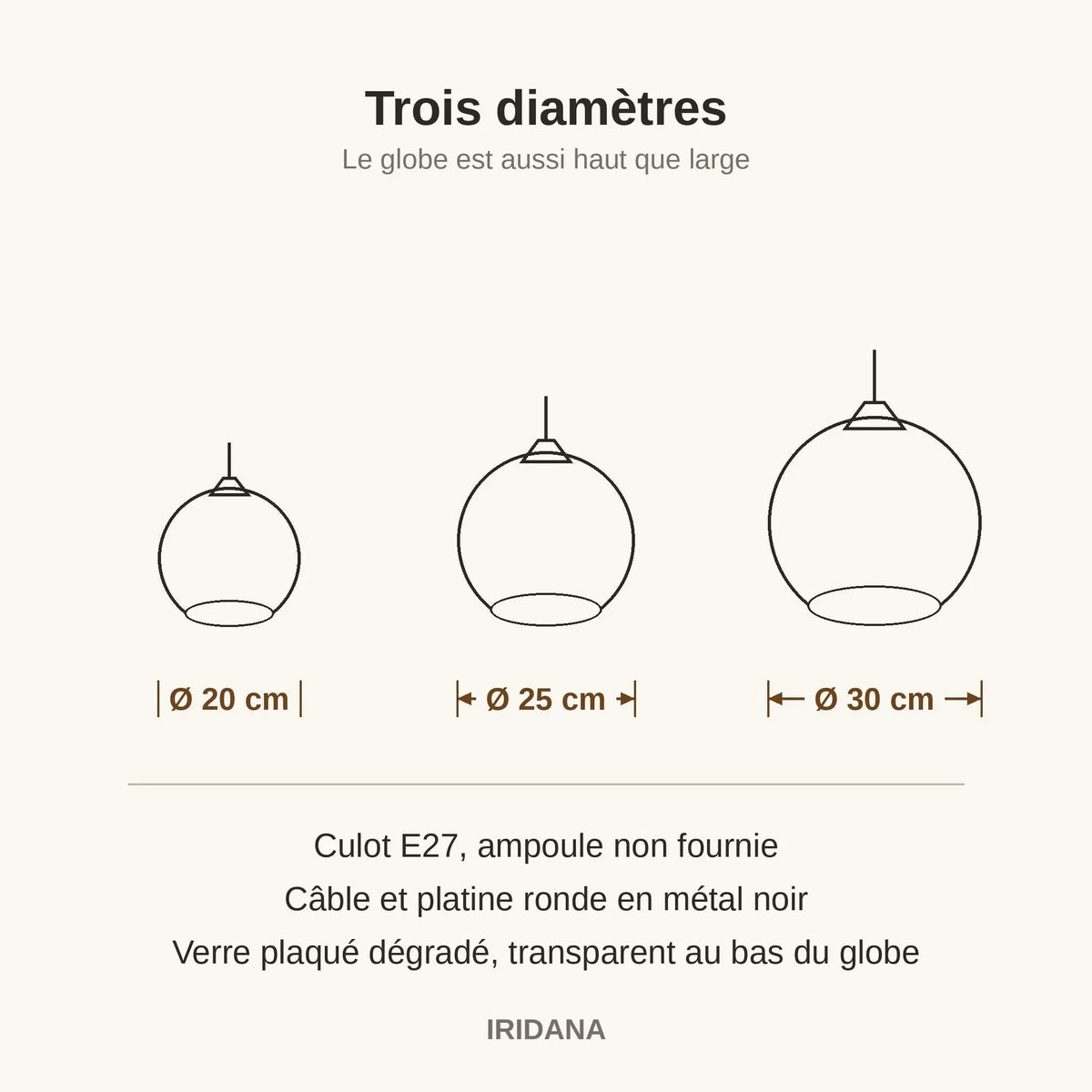 Schéma coté de la suspension Iridana, globes de Ø 20, Ø 25 et Ø 30 cm